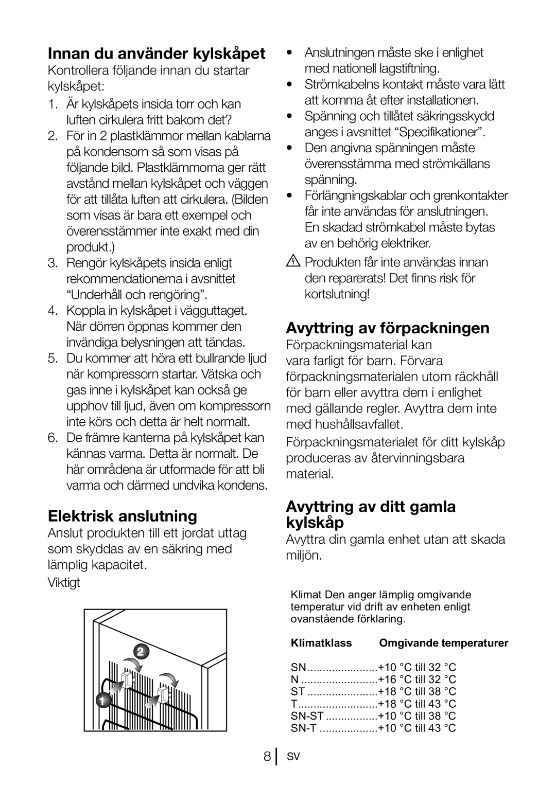 Blomberg KSM 9520 XA+, KSM 9520 A+ manual Innan du använder kylskåpet, Elektrisk anslutning, Avyttring av förpackningen 