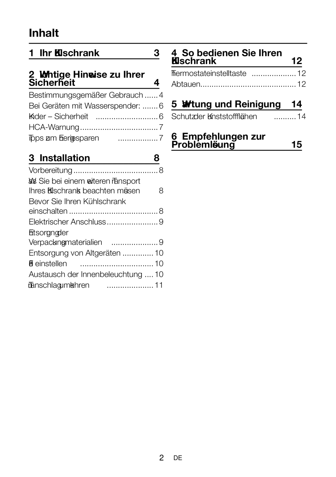 Blomberg KSM 9520 XA+ Inhalt, Ihr Kühlschrank Wichtige Hinweise zu Ihrer Sicherheit4, So bedienen Sie Ihren Kühlschrank12 