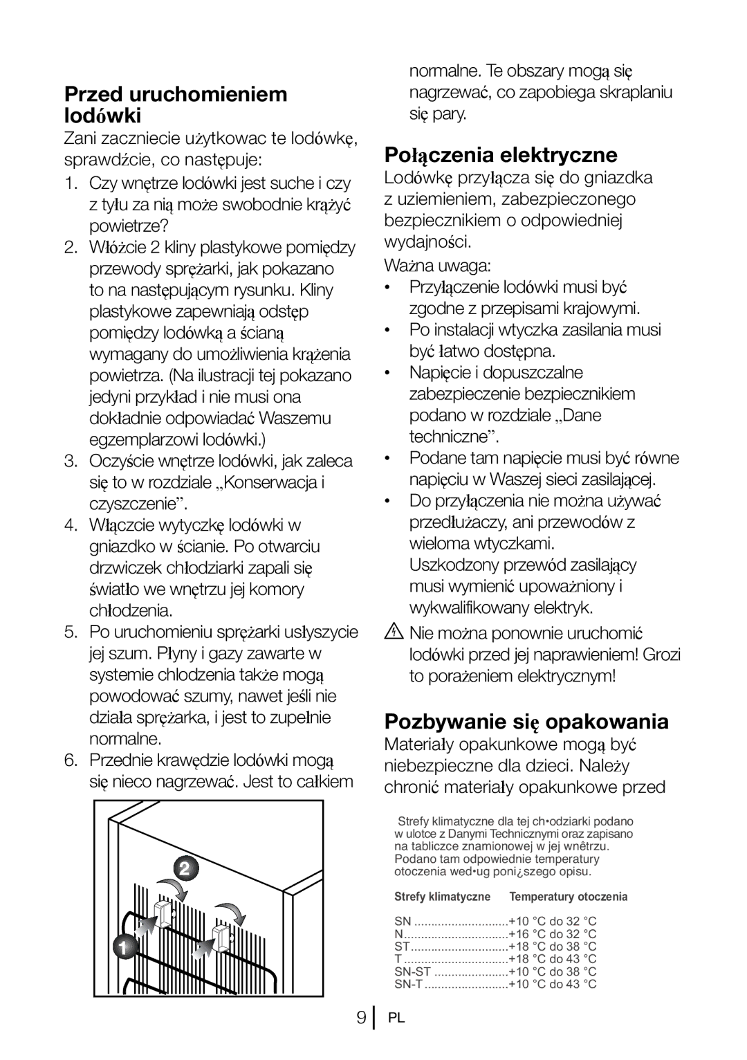 Blomberg KSM 9520 XA+, KSM 9520 A+ manual Przed uruchomieniem lodówki, Połączenia elektryczne, Pozbywanie się opakowania 