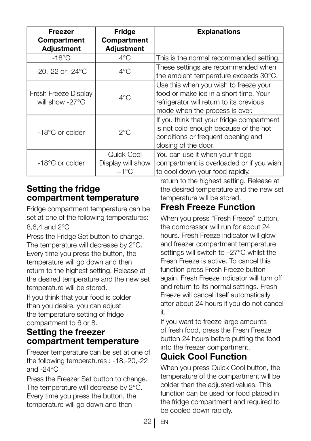 Blomberg KWD 9440 X A+ Setting the fridge compartment temperature, Setting the freezer compartment temperature 