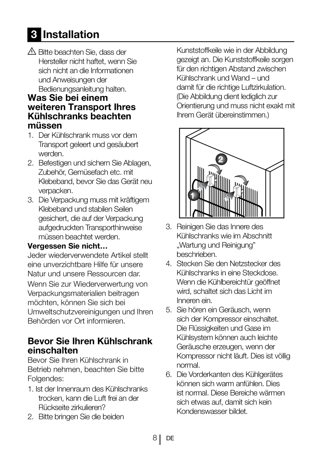 Blomberg SND 9681 XD operating instructions Bevor Sie Ihren Kühlschrank einschalten, Vergessen Sie nicht…, Inneren ein 