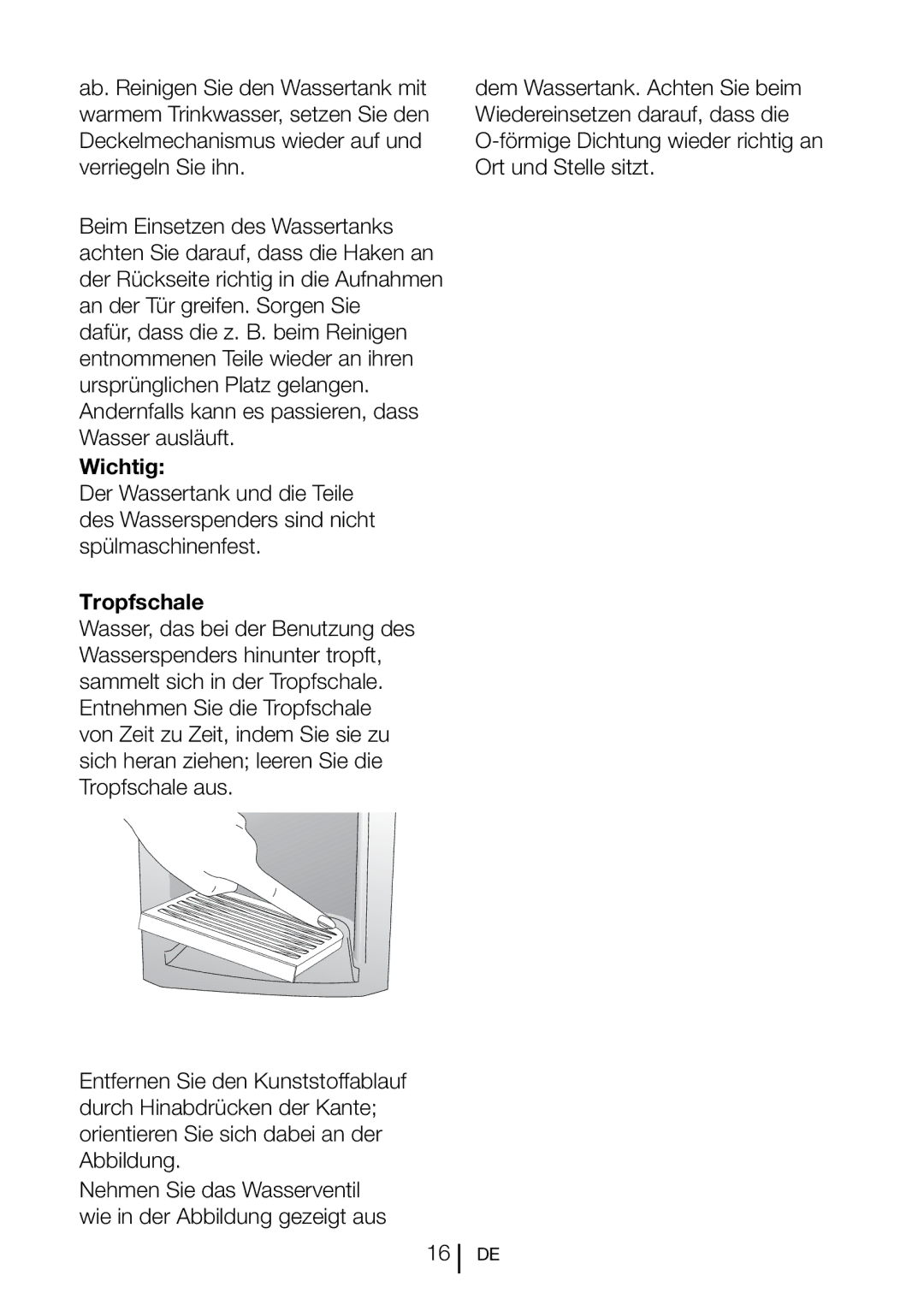 Blomberg SND 9681 XD operating instructions Wichtig, Tropfschale 