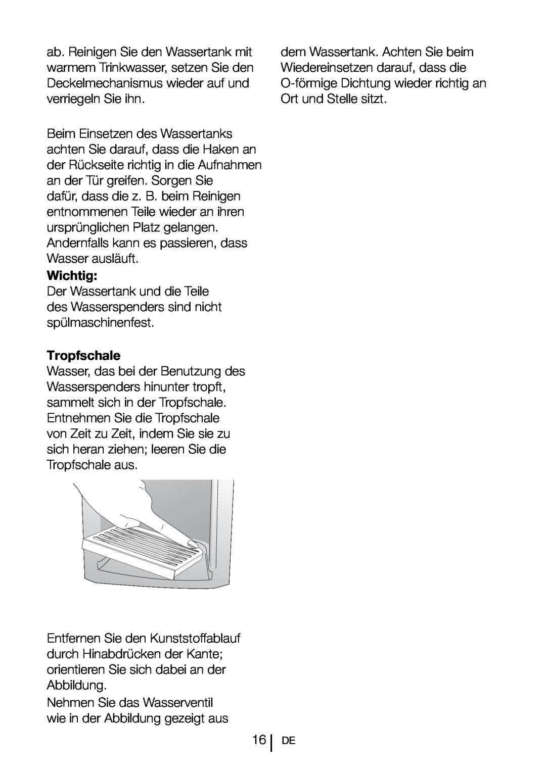 Blomberg SND 9681 XD operating instructions Wichtig, Tropfschale 