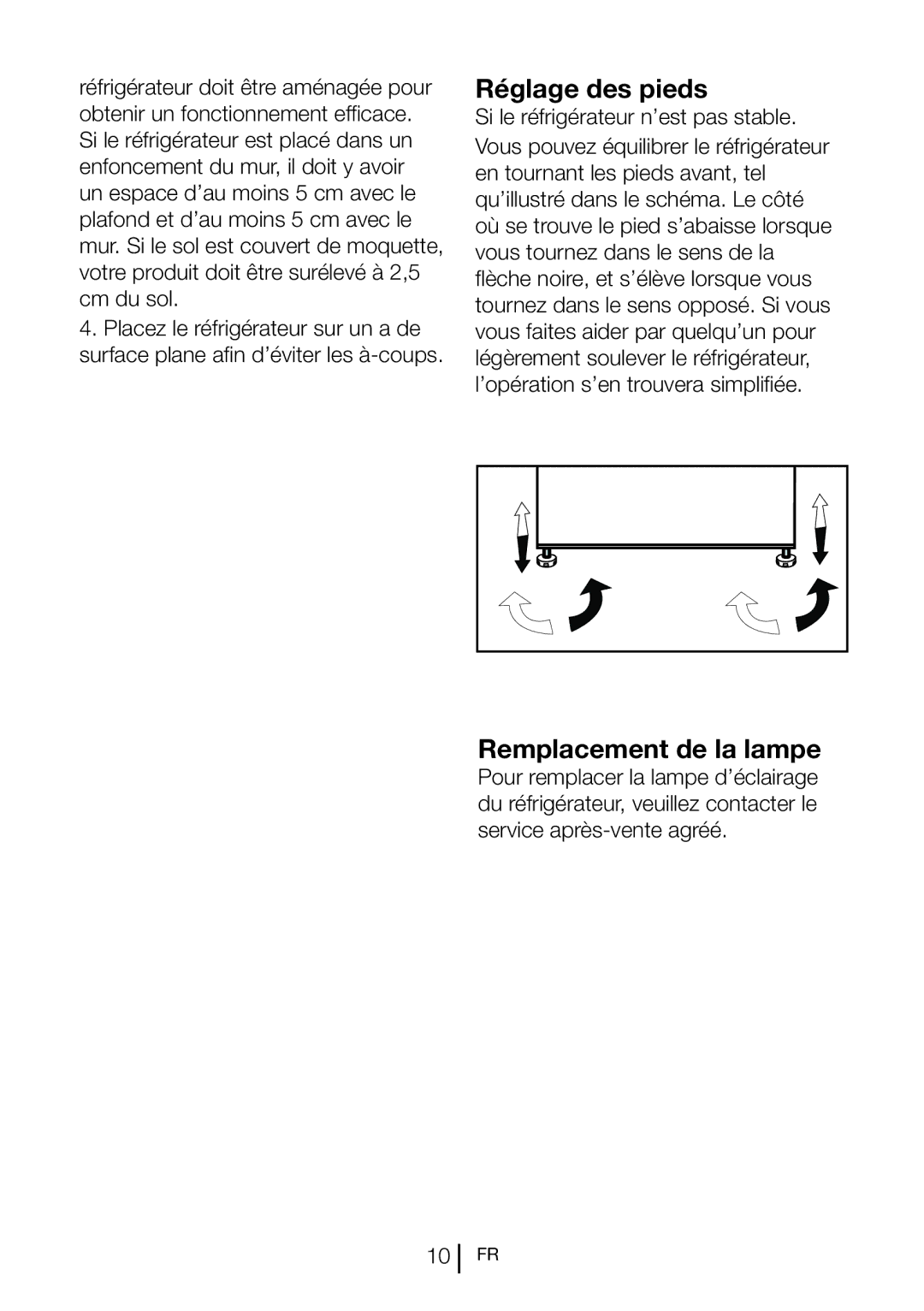 Blomberg SND 9682 ED A+, SND 9682 XD manual Réglage des pieds, Remplacement de la lampe 