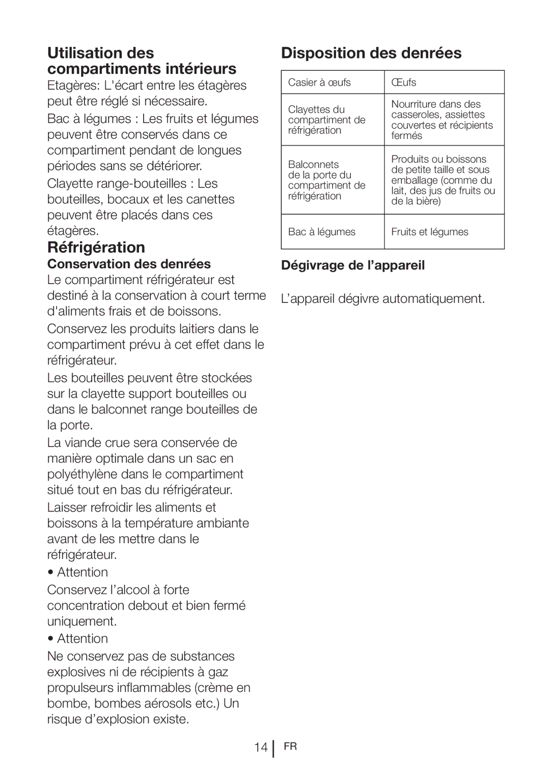 Blomberg SND 9682 ED A+, SND 9682 XD manual Utilisation des compartiments intérieurs, Réfrigération, Disposition des denrées 