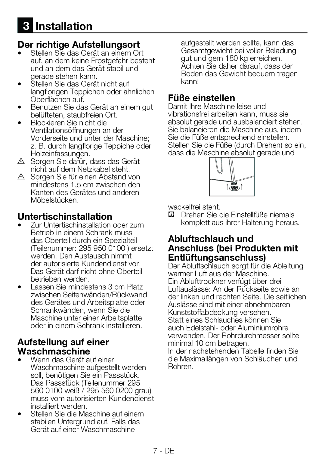 Blomberg TAF 7230 A manual Der richtige Aufstellungsort, Untertischinstallation, Aufstellung auf einer Waschmaschine 