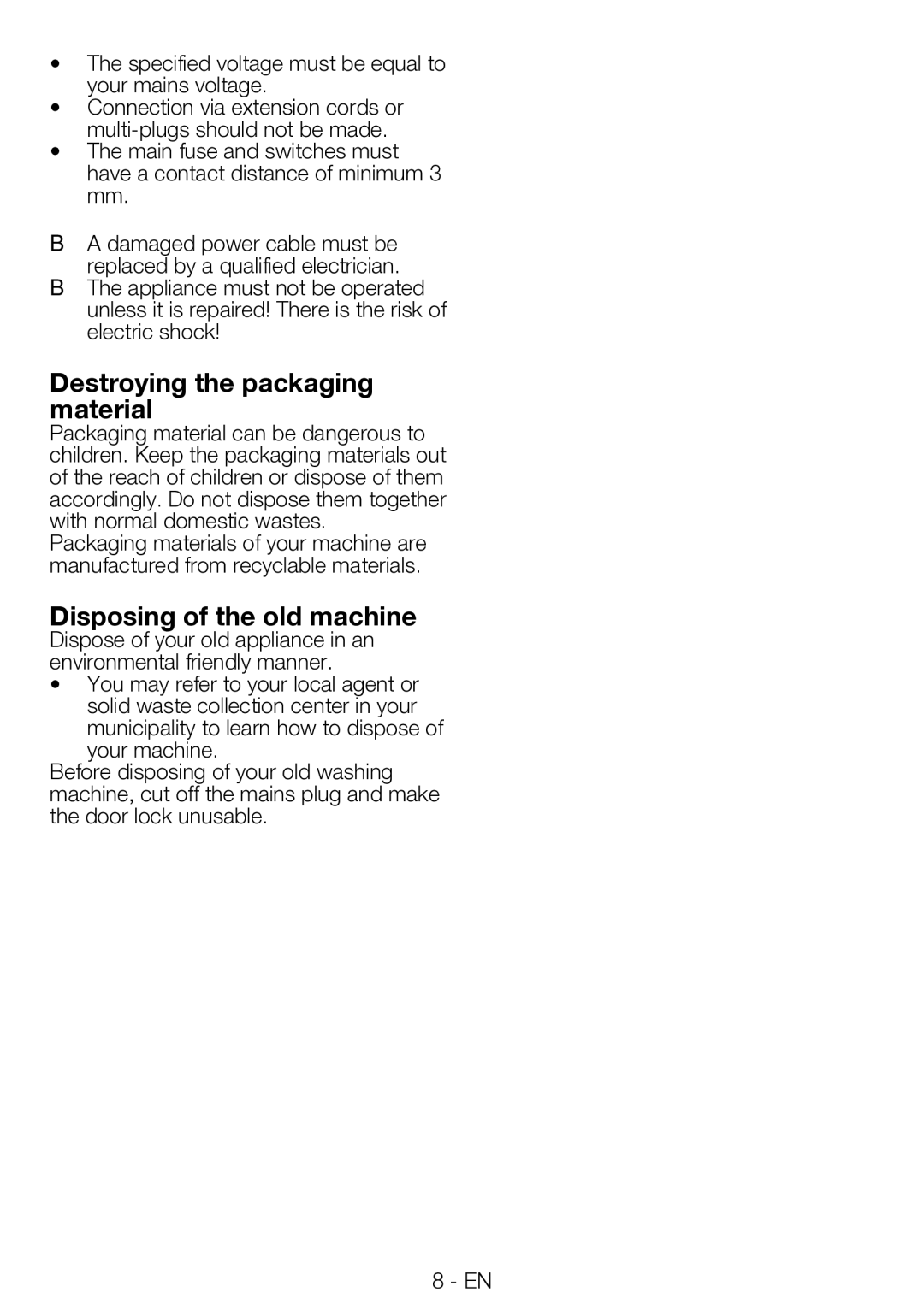 Blomberg TAF 7230 A manual Destroying the packaging material, Disposing of the old machine 