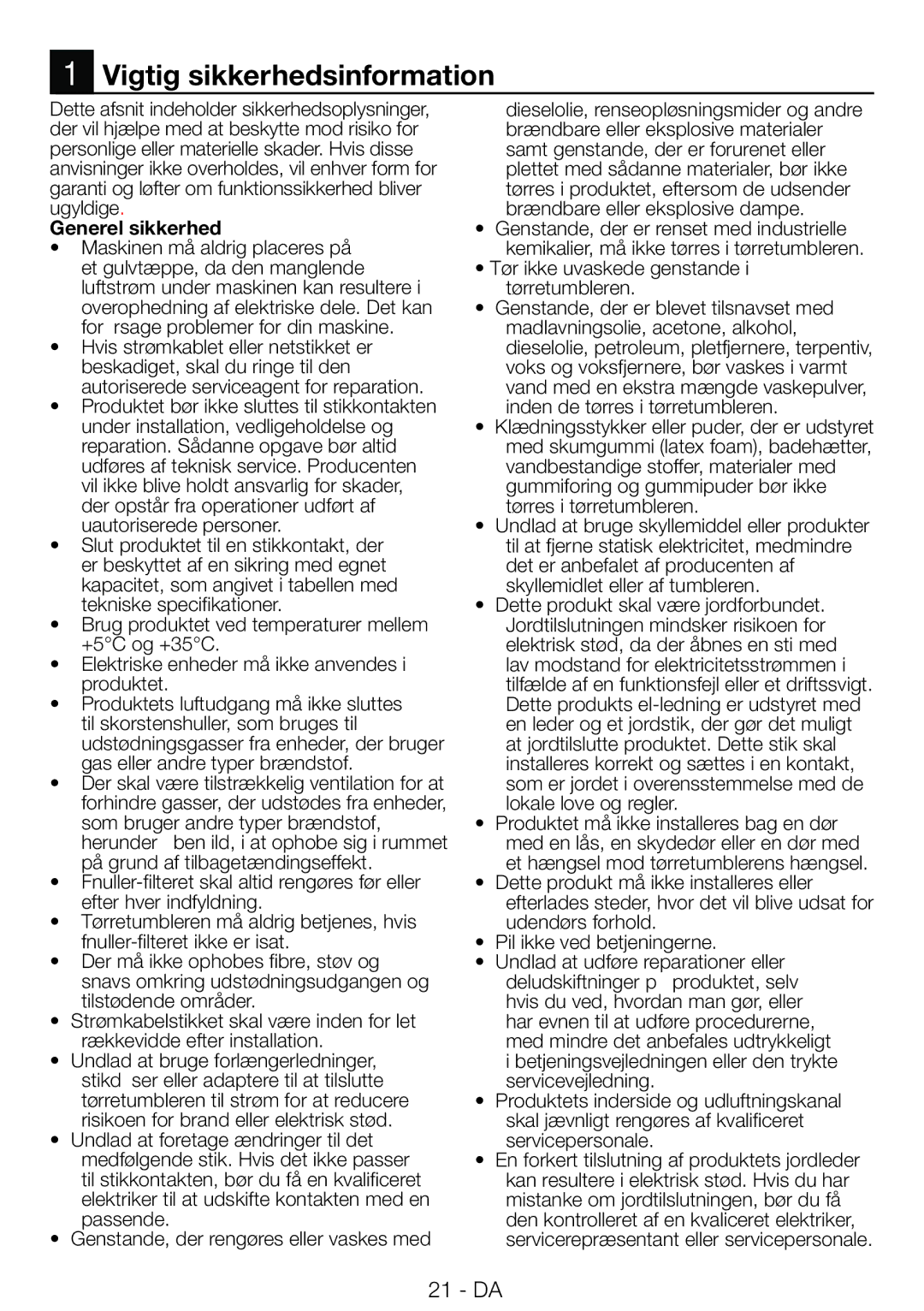 Blomberg TAF 7239 manual Vigtig sikkerhedsinformation, Generel sikkerhed, Tør ikke uvaskede genstande i tørretumbleren 