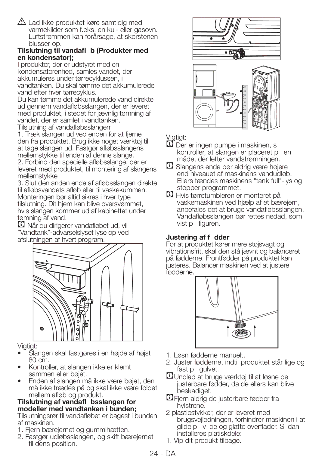 Blomberg TAF 7239 manual Tilslutning til vandafløb Produkter med en kondensator, Tilslutning af vandafløbsslangen 