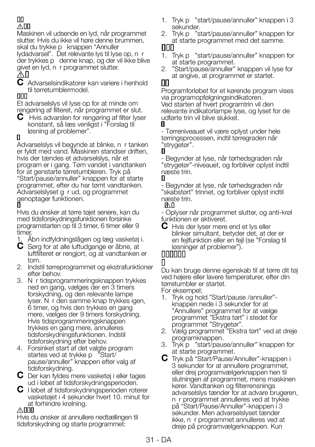 Blomberg TAF 7239 manual Start af programmet, Programforløb Programforløb, Skift af programmet, efter det er begyndt 