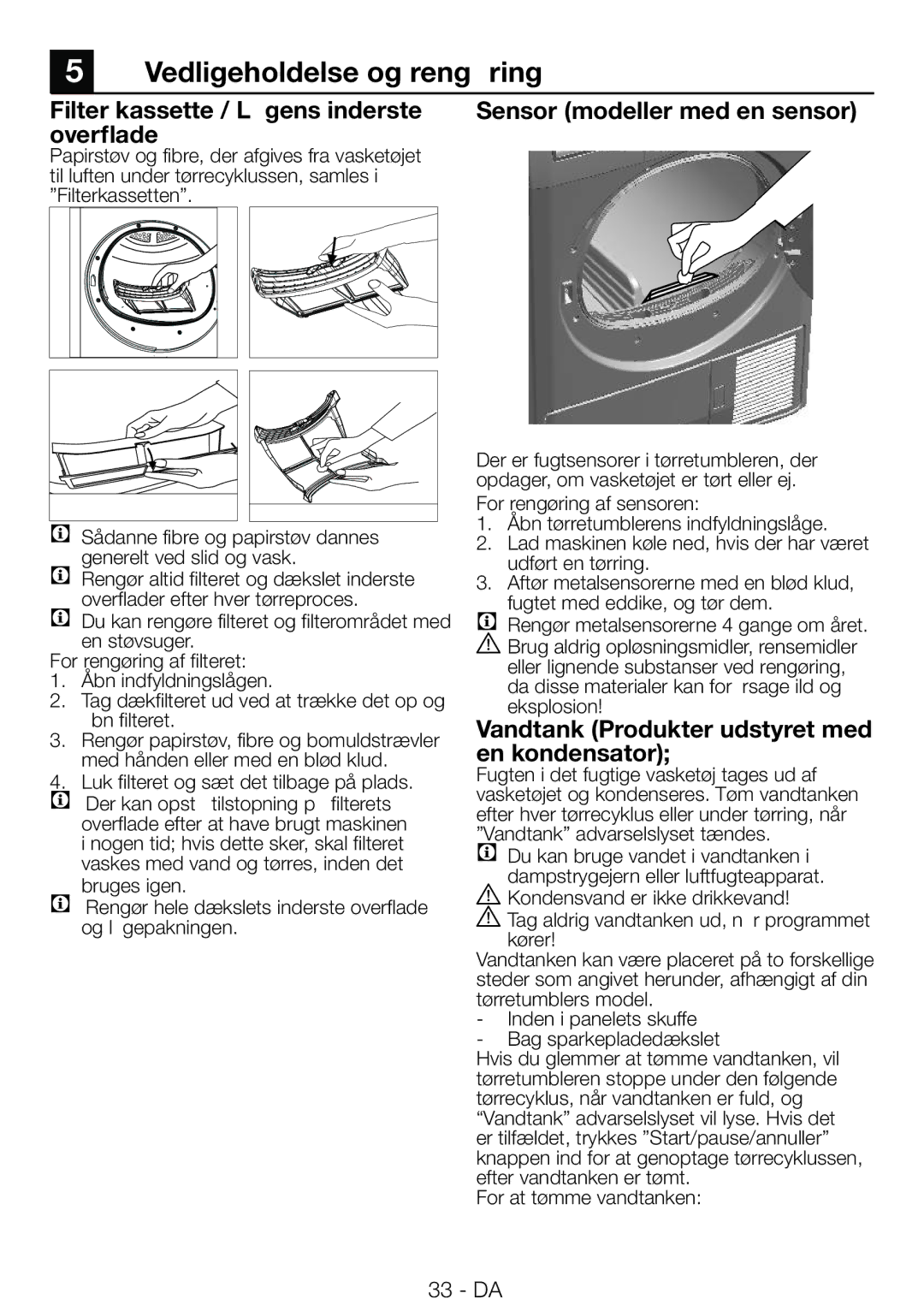 Blomberg TAF 7239 Vedligeholdelse og rengøring, Filter kassette / Lågens inderste overflade, Sensor modeller med en sensor 