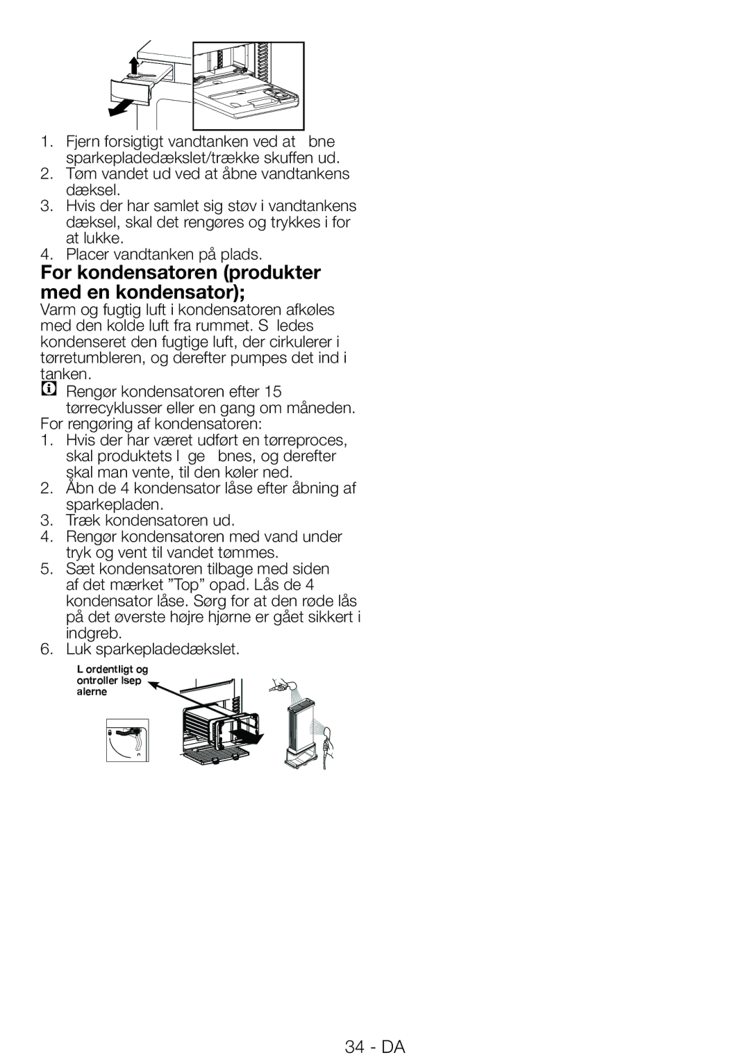 Blomberg TAF 7239 manual For kondensatoren produkter med en kondensator, For rengøring af kondensatoren 