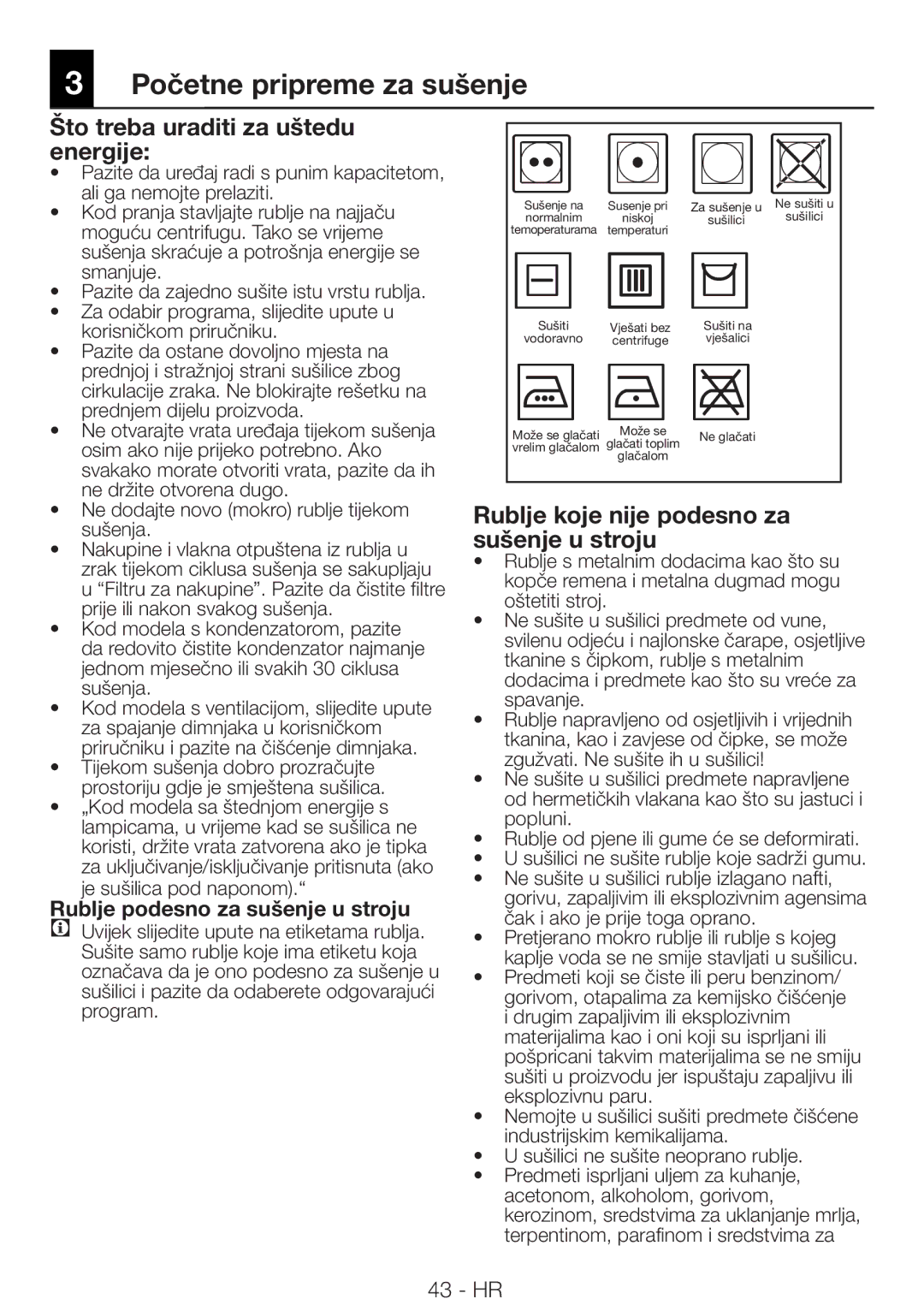 Blomberg TAF 7239 Početne pripreme za sušenje, Što treba uraditi za uštedu energije, Rublje podesno za sušenje u stroju 