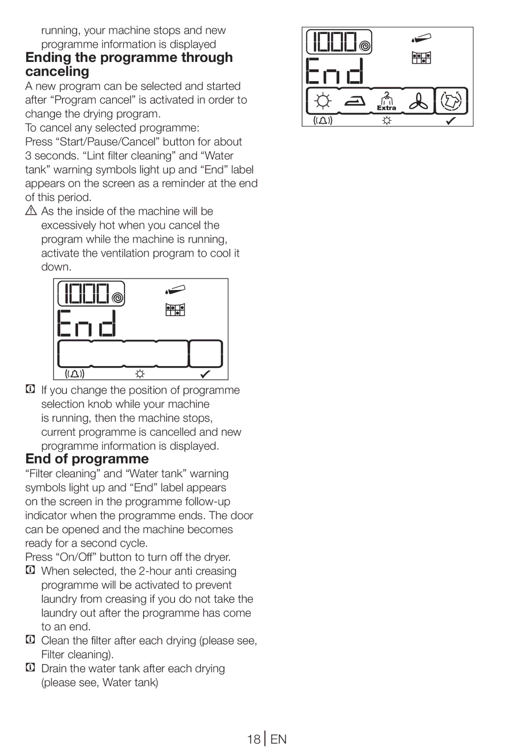 Blomberg TKF 8431 A Ending the programme through canceling, End of programme, 18 EN, Is running, then the machine stops 