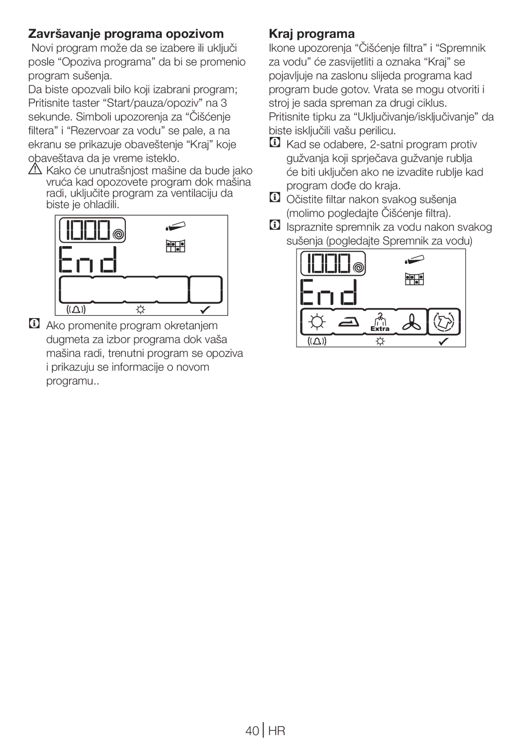 Blomberg TKF 8431 A, TKF 8431 S manual Završavanje programa opozivom, Kraj programa, 40 HR 