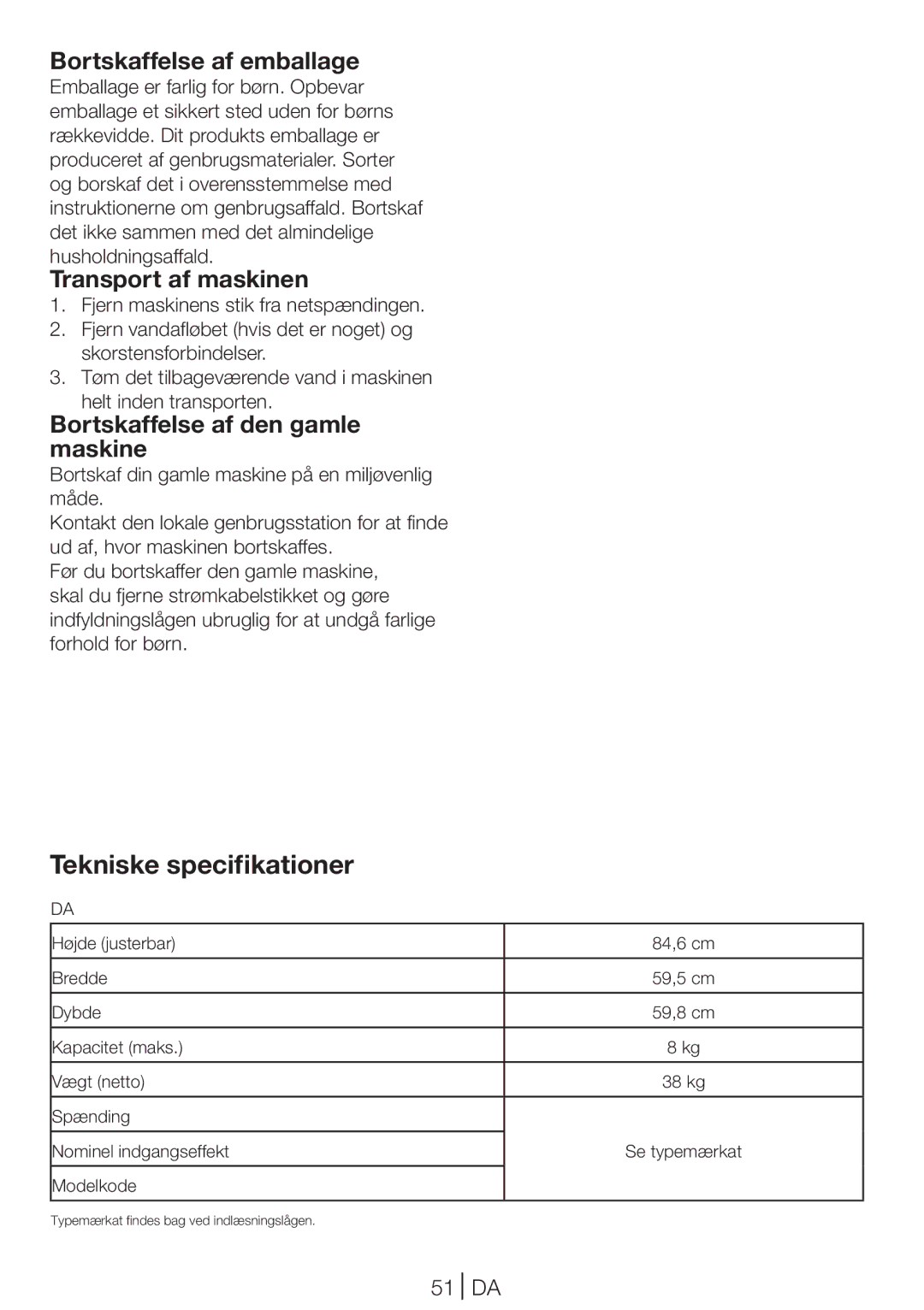 Blomberg TKF 8431 S manual Bortskaffelse af emballage, Transport af maskinen, Bortskaffelse af den gamle maskine, 51 DA 