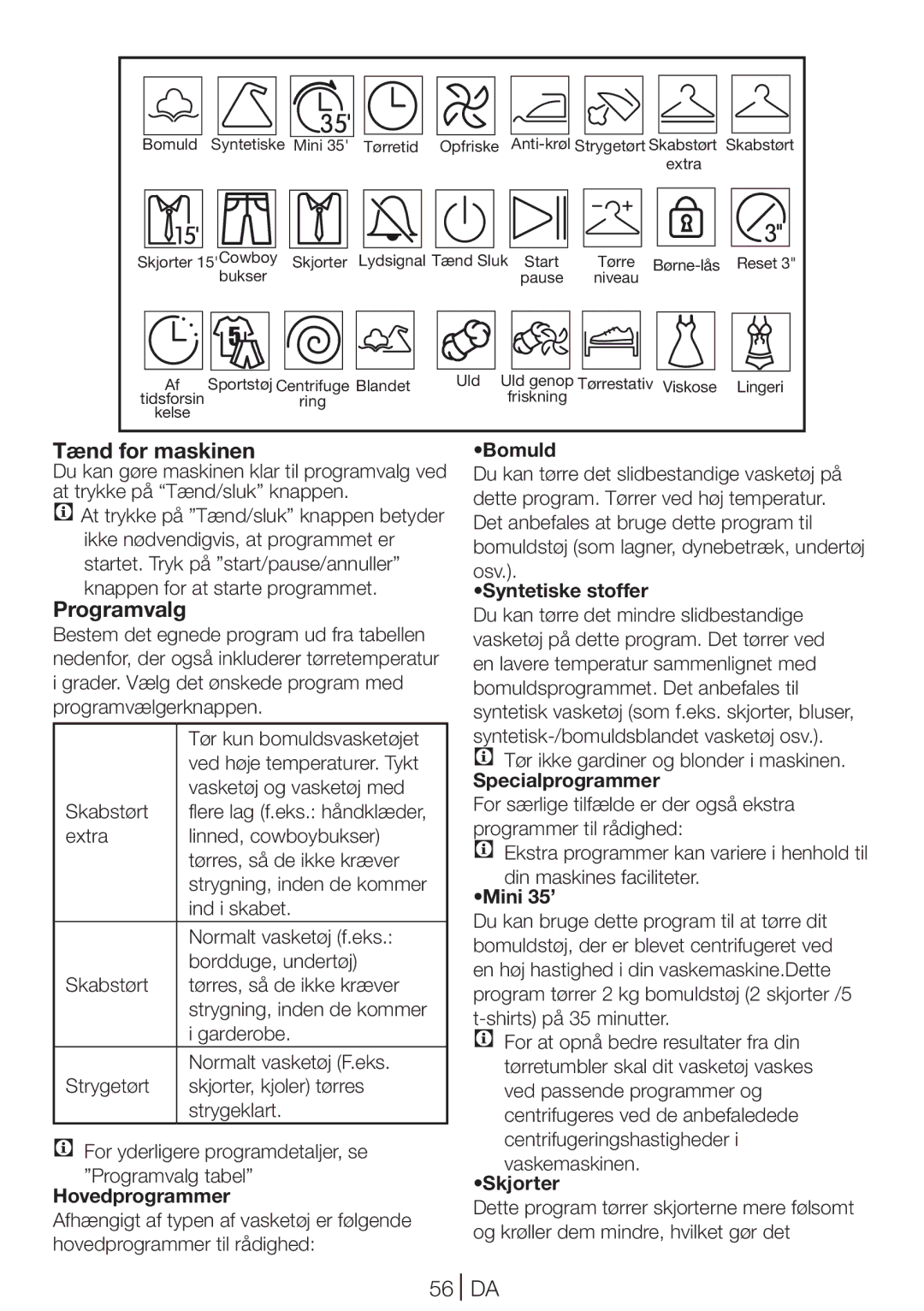 Blomberg TKF 8431 A, TKF 8431 S manual Tænd for maskinen, Programvalg, 56 DA 