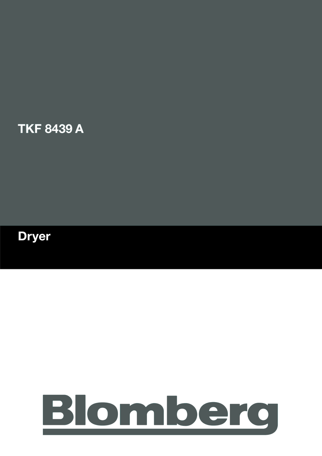 Blomberg TKF 8439 A manual TKF 8439 a Dryer 