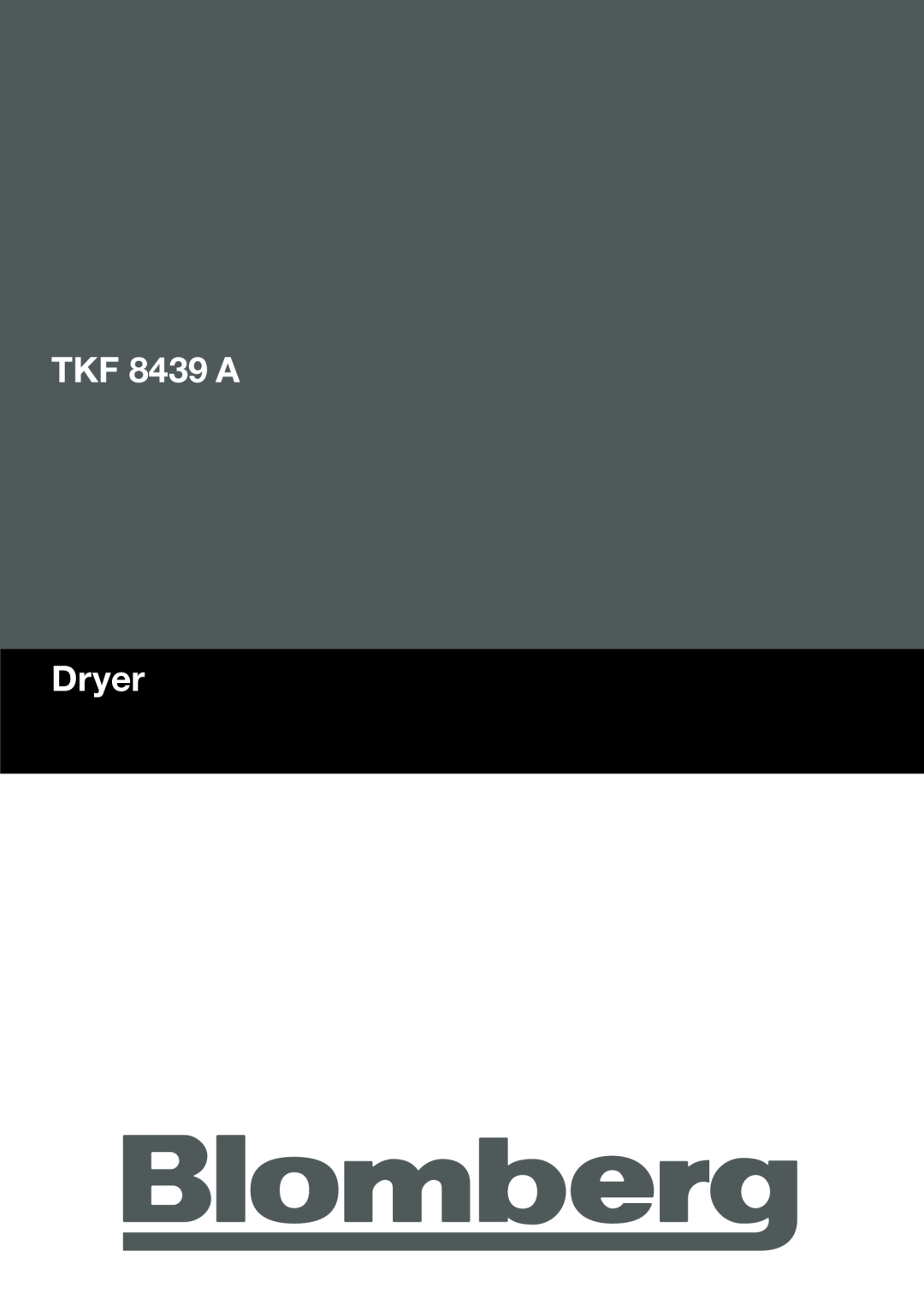 Blomberg manual TKF 8439 A Dryer 