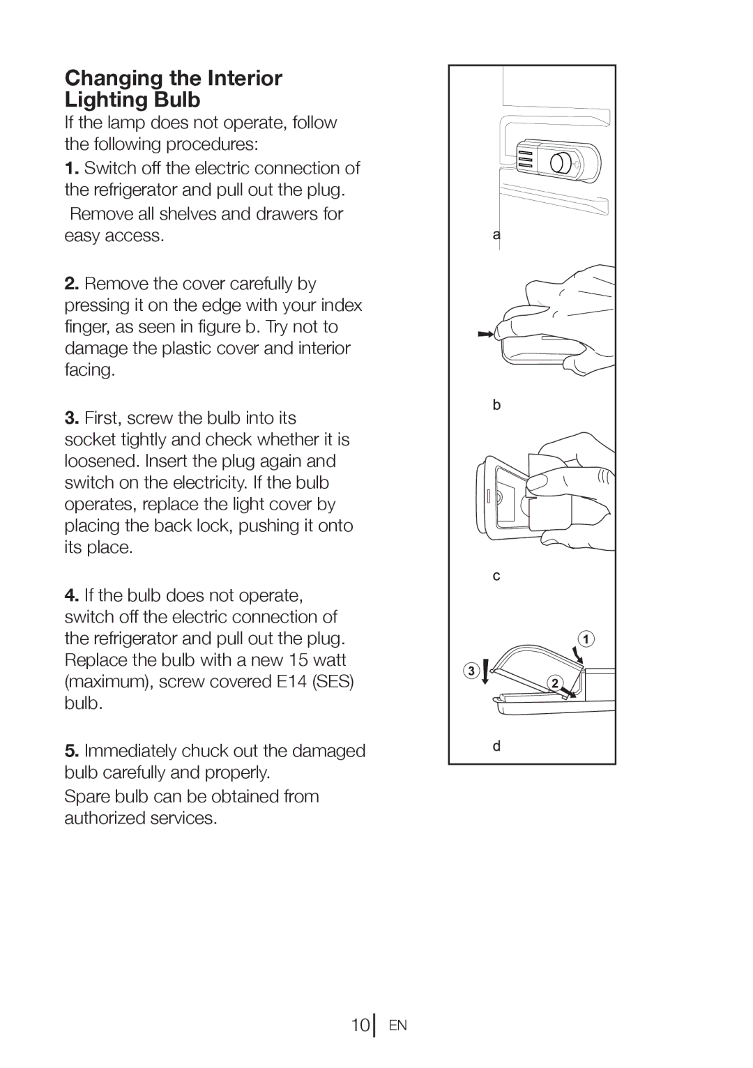 Blomberg TSM1750u manual Changing the Interior Lighting Bulb 