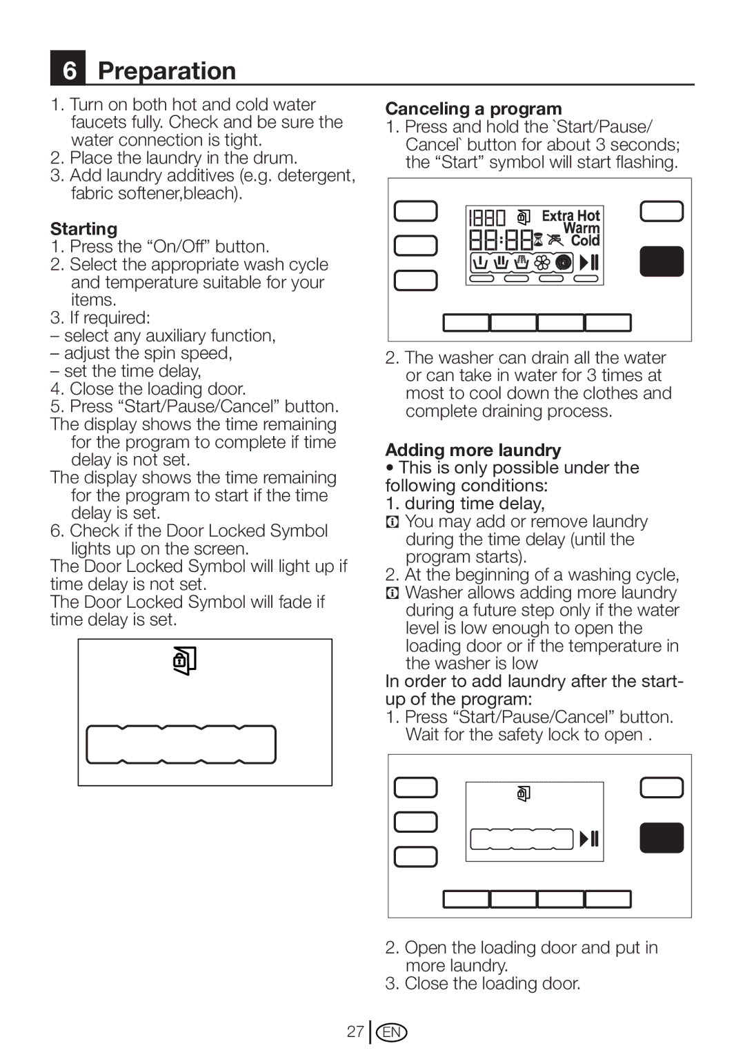 Blomberg WM 87120 NBL00 installation instructions Preparation, Starting, Canceling a program, Adding more laundry 