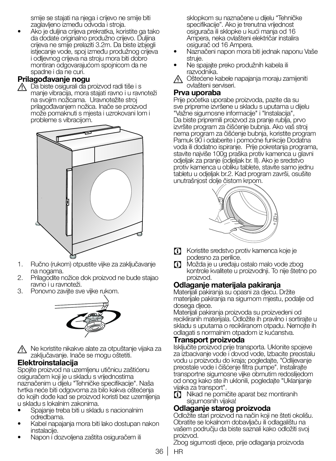 Blomberg WNF 5180 WE, WNF 5100 WE Prilagođavanje nogu, Elektroinstalacija, Prva uporaba, Odlaganje materijala pakiranja 