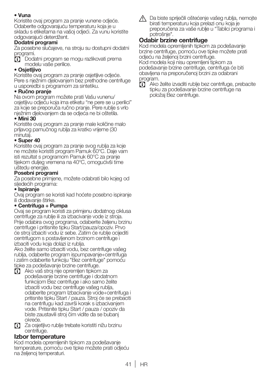 Blomberg WNF 5100 WE, WNF 5180 WE user manual Izbor temperature, Odabir brzine centrifuge 