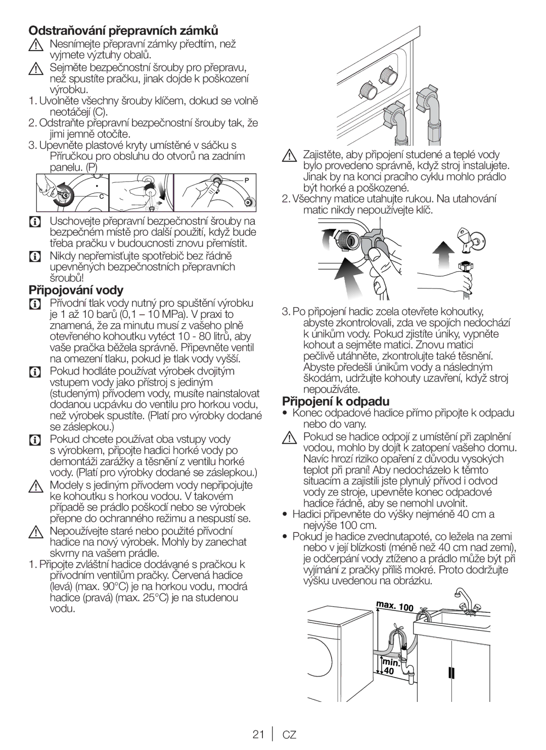 Blomberg WNF 5441 AE20 user manual Odstraňování přepravních zámků, Připojování vody, Připojení k odpadu 