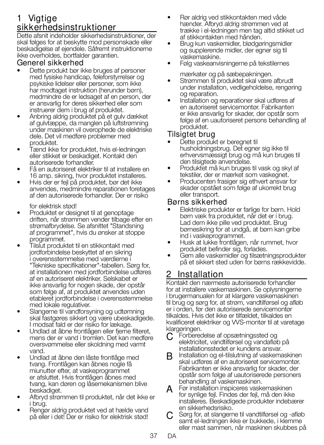 Blomberg WNF 5441 AE20 user manual Vigtige sikkerhedsinstruktioner, Generel sikkerhed, Tilsigtet brug, Børns sikkerhed 