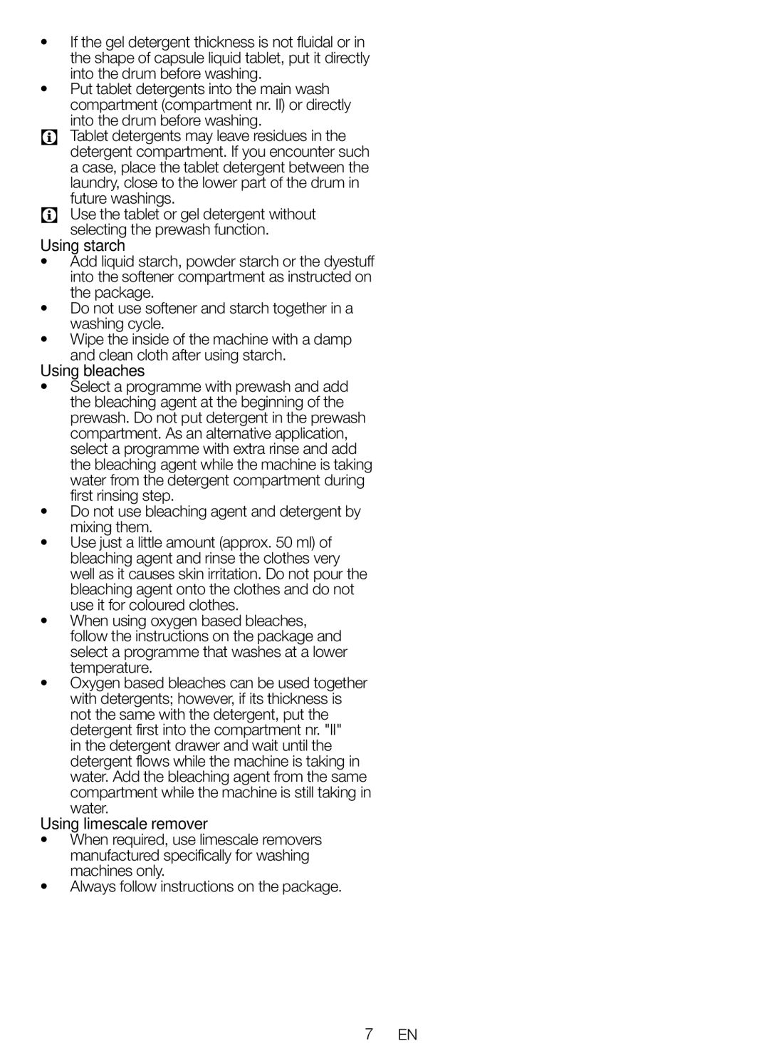 Blomberg WNF 5441 AE20 user manual Using starch, Using bleaches, Do not use bleaching agent and detergent by mixing them 