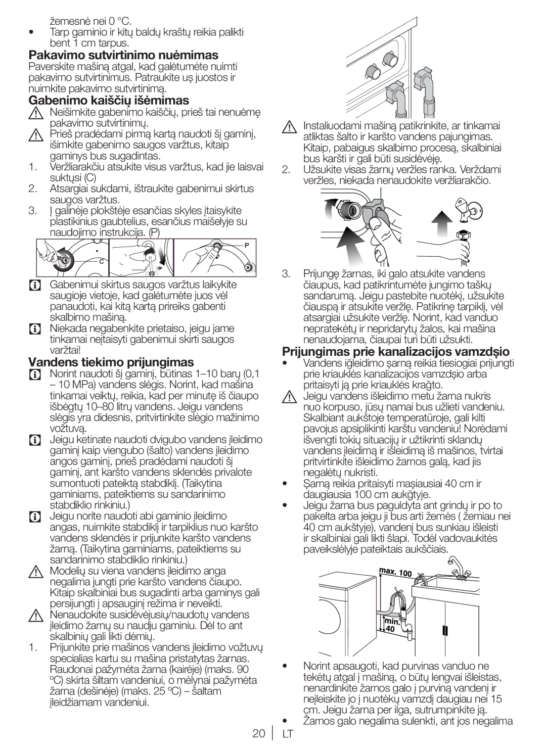 Blomberg WNF 6200 WE 20 user manual Pakavimo sutvirtinimo nuėmimas, Gabenimo kaiščių išėmimas, Vandens tiekimo prijungimas 