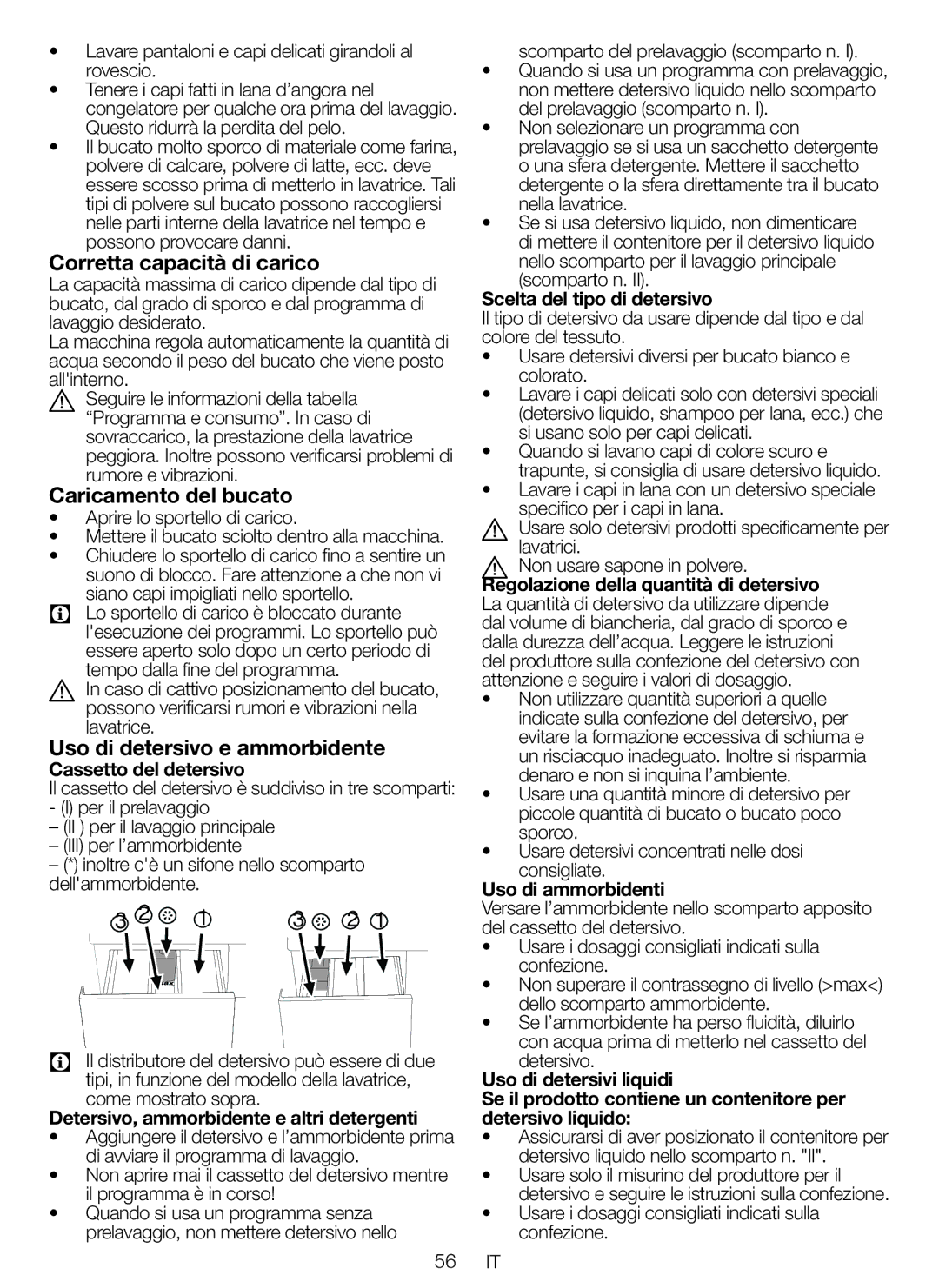 Blomberg WNF 6200 WE 20 user manual Corretta capacità di carico, Caricamento del bucato, Uso di detersivo e ammorbidente 