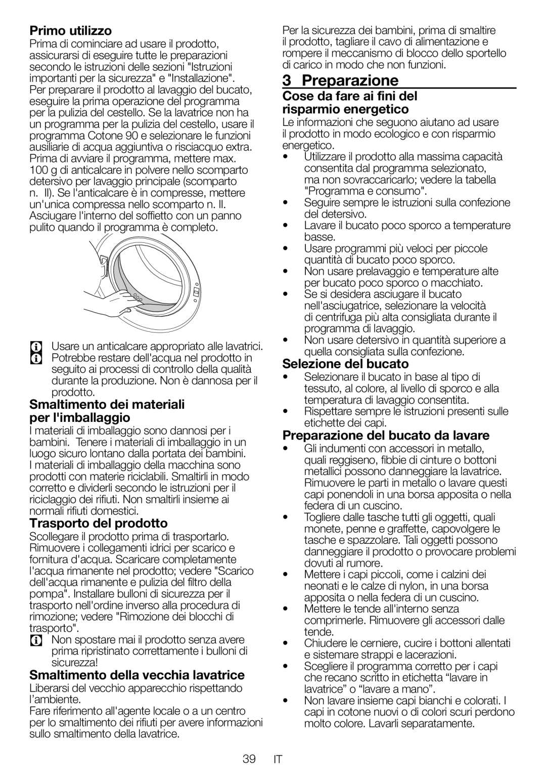 Blomberg WNF 7221 WE20, WNF 7281 WE20, WNF 7241 WE20, WNF 7201 WE20 user manual Preparazione 