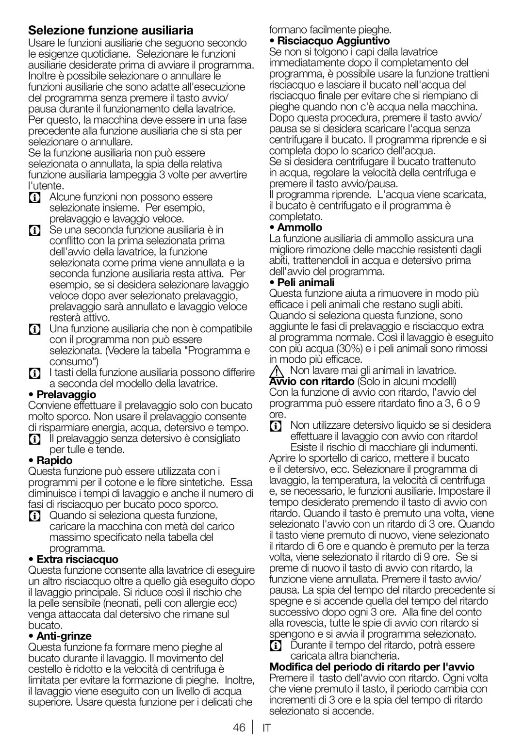 Blomberg WNF 7201 WE20, WNF 7281 WE20, WNF 7241 WE20, WNF 7221 WE20 user manual Selezione funzione ausiliaria 