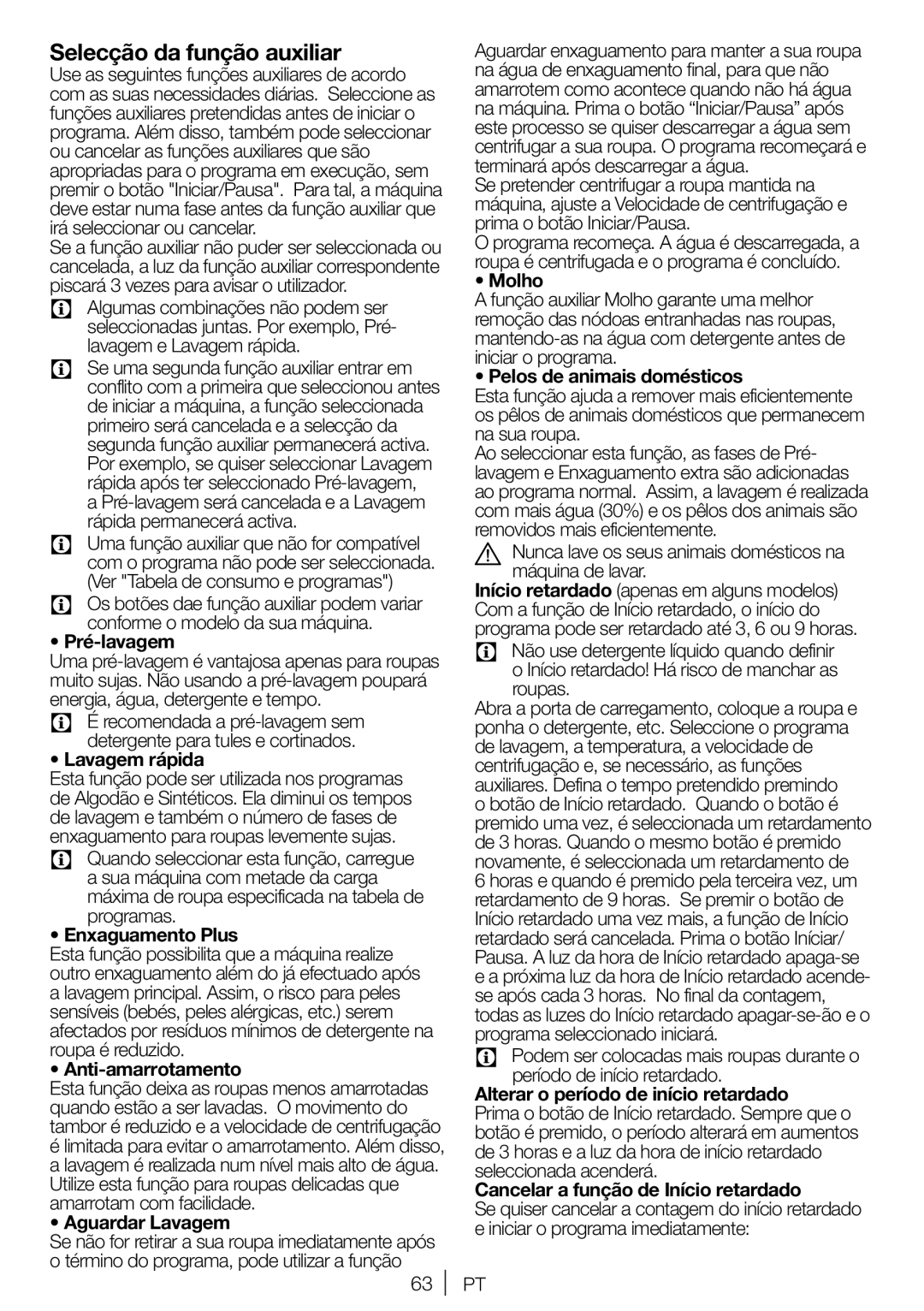 Blomberg WNF 7221 WE20, WNF 7281 WE20, WNF 7241 WE20, WNF 7201 WE20 user manual Selecção da função auxiliar 