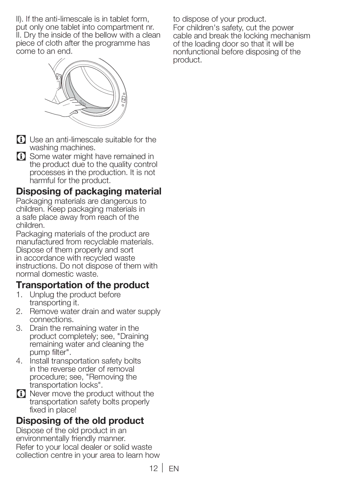 Blomberg WNF 7341 A Disposing of packaging material, Transportation of the product, Disposing of the old product 