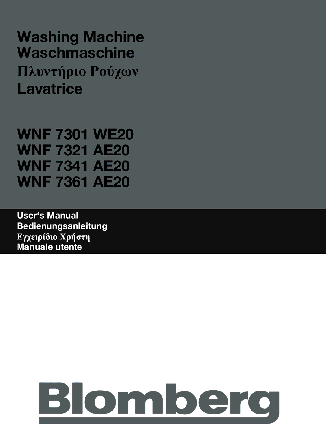 Blomberg WNF 7361 AE20, WNF 7341 AE20, WNF 7301 WE20, WNF 7321 AE20 user manual 