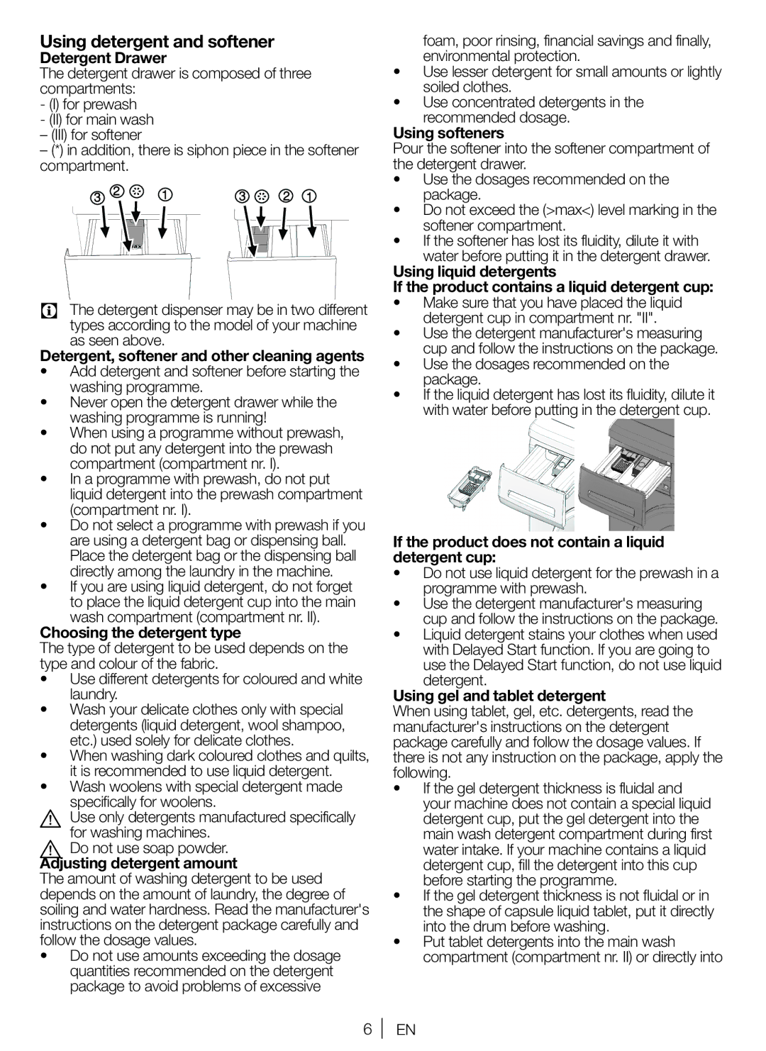 Blomberg WNF 7301 WE20, WNF 7341 AE20, WNF 7361 AE20, WNF 7321 AE20 user manual Using detergent and softener 