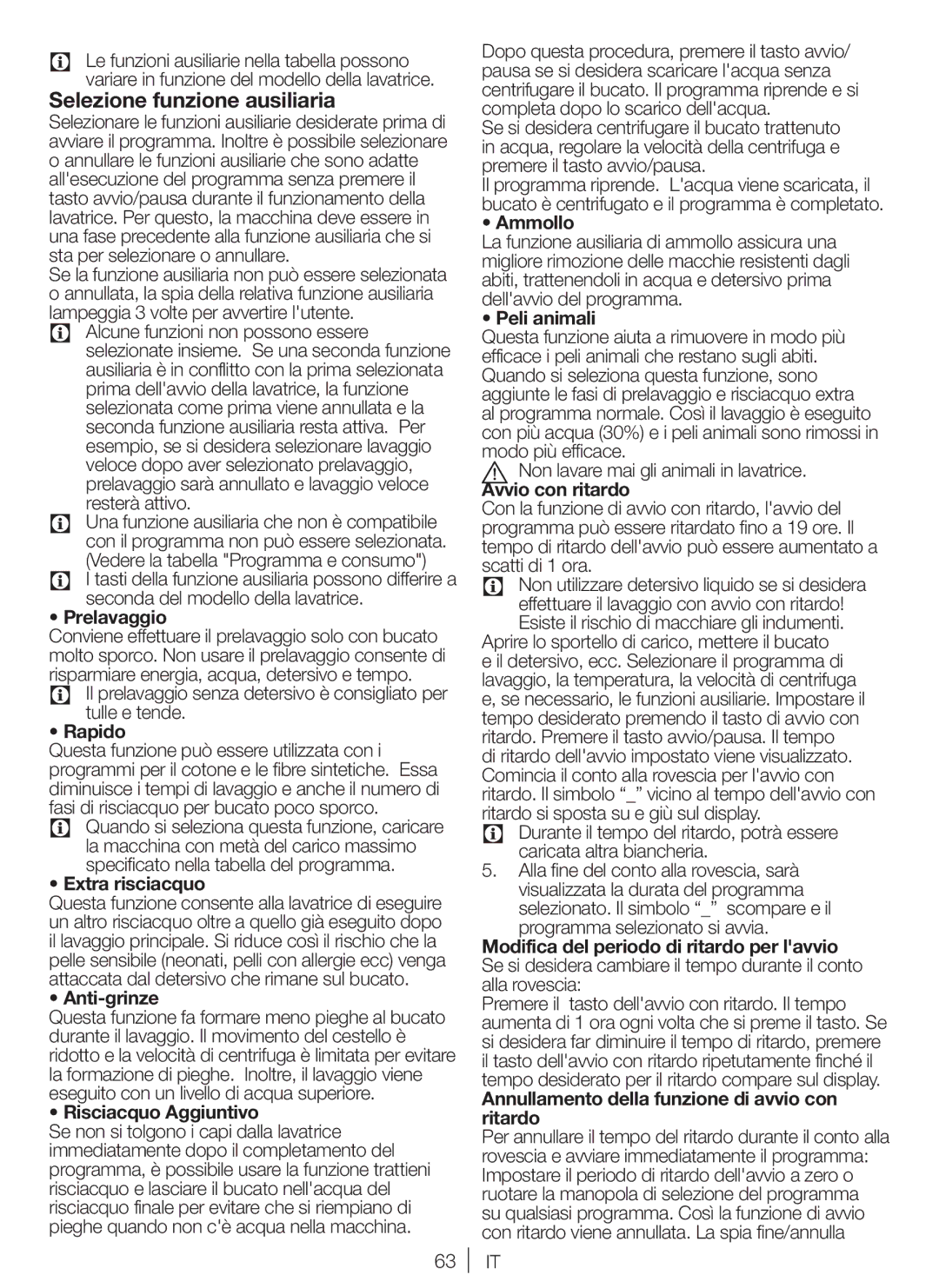 Blomberg WNF 7321 AE20, WNF 7341 AE20, WNF 7361 AE20, WNF 7301 WE20 user manual Selezione funzione ausiliaria 