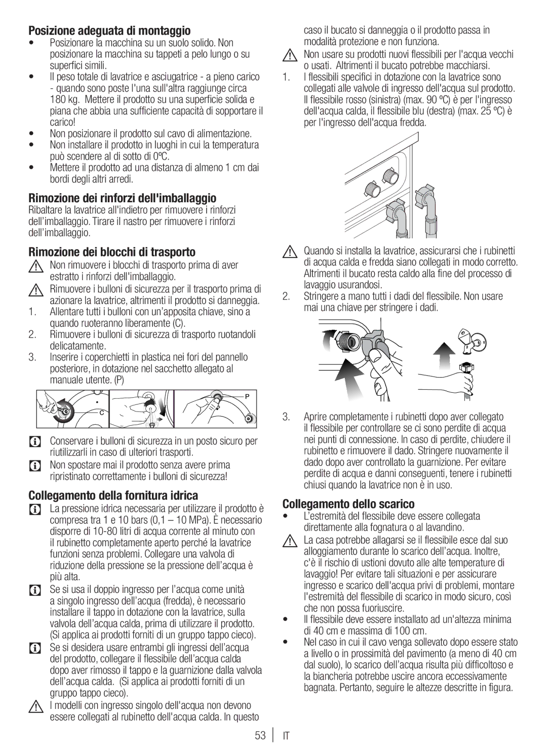 Blomberg WNF 7300 WE20 Posizione adeguata di montaggio, Rimozione dei rinforzi dellimballaggio, Collegamento dello scarico 