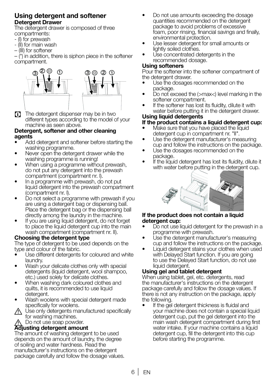 Blomberg AQE20, WNF 8422, WNF 8402, ZE20, AE20, WE20, SQE20 user manual Using detergent and softener 