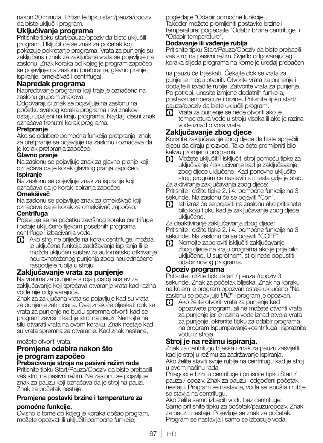 Blomberg WE20, ZE20 Uključivanje programa, Napredak programa, Zaključavanje vrata za punjenje, Zaključavanje zbog djece 