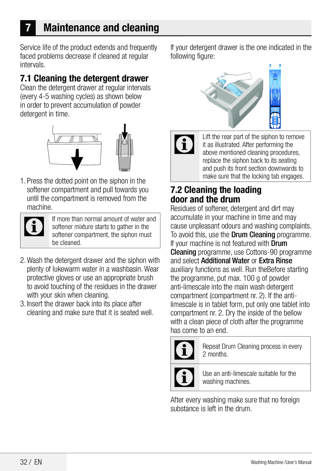 Blomberg WNF 8441 AE20 user manual Cleaning the detergent drawer, Cleaning the loading door and the drum, Months 