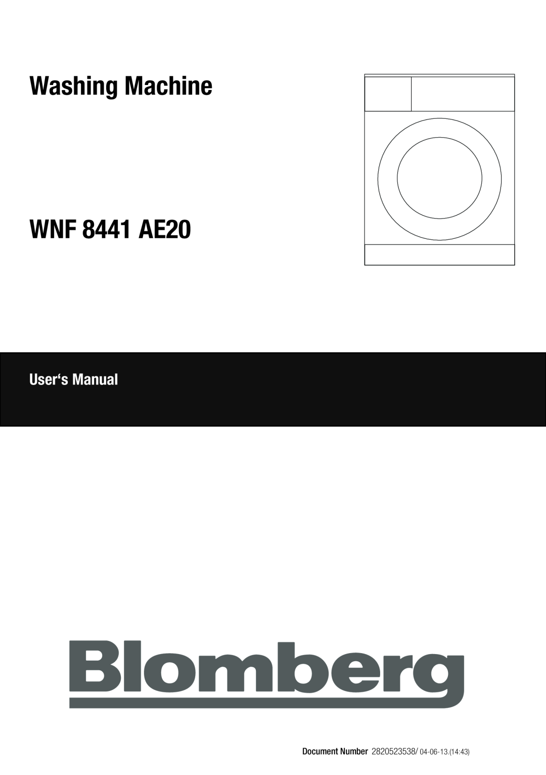 Blomberg user manual Washing Machine WNF 8441 AE20, User‘s Manual, Document Number 2820523538 