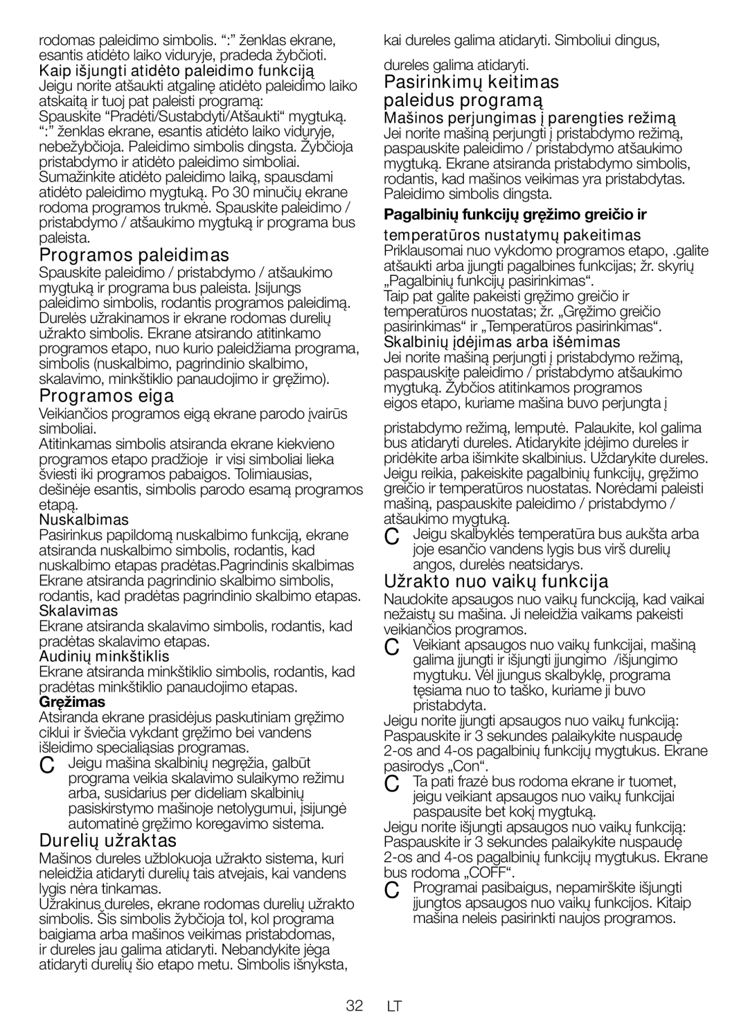 Blomberg WNF 8447 RCE30 user manual Programos paleidimas, Programos eiga, Durelių užraktas, Užrakto nuo vaikų funkcija 