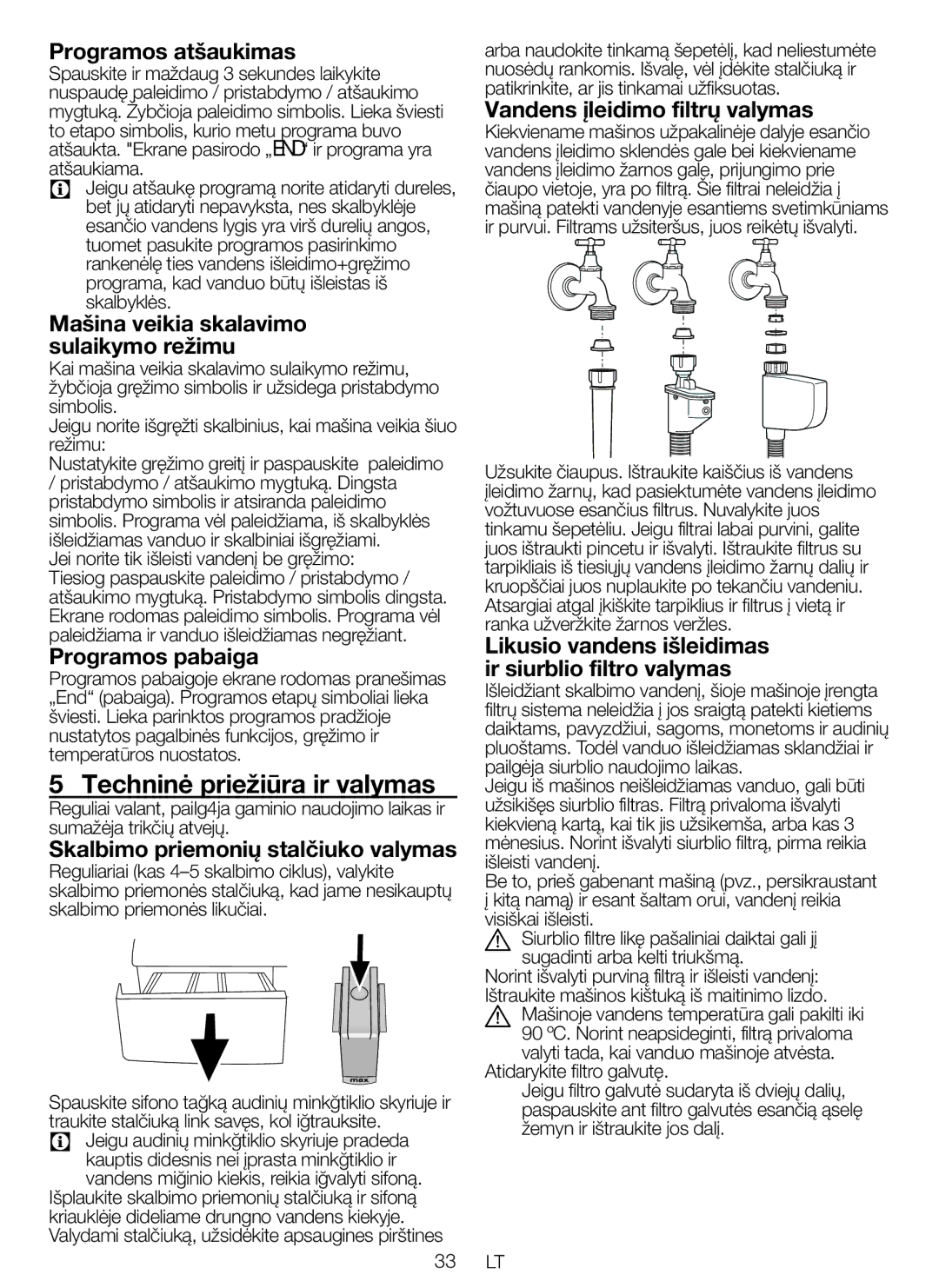 Blomberg WNF 8447 RCE30 user manual Techninė priežiūra ir valymas, Programos atšaukimas, Programos pabaiga 