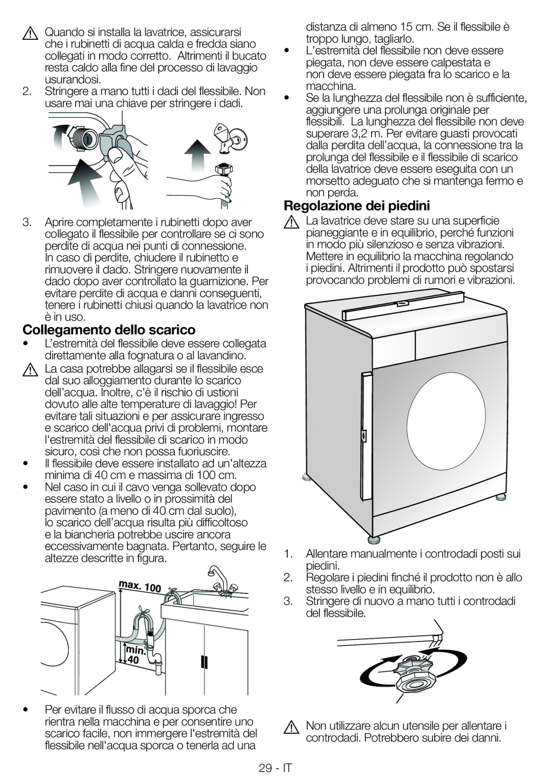 Blomberg WNF 8543 AE20 manual Collegamento dello scarico, Regolazione dei piedini 