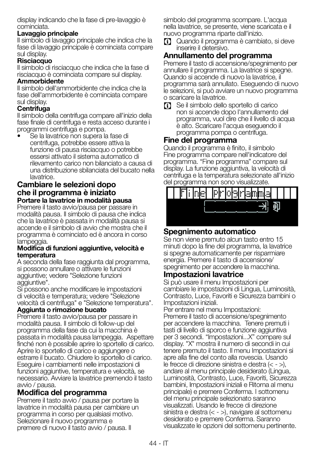 Blomberg WNF 8543 AE20 Modifica del programma, Annullamento del programma, Fine del programma, Spegnimento automatico 