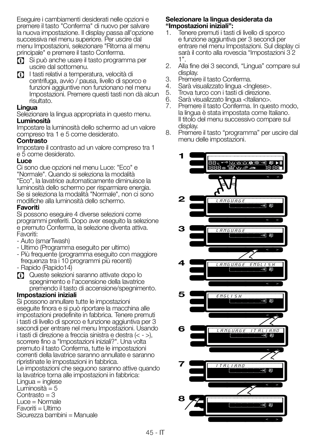 Blomberg WNF 8543 AE20 manual Lingua, Luminosità, Contrasto, Luce, Favoriti, Impostazioni iniziali 