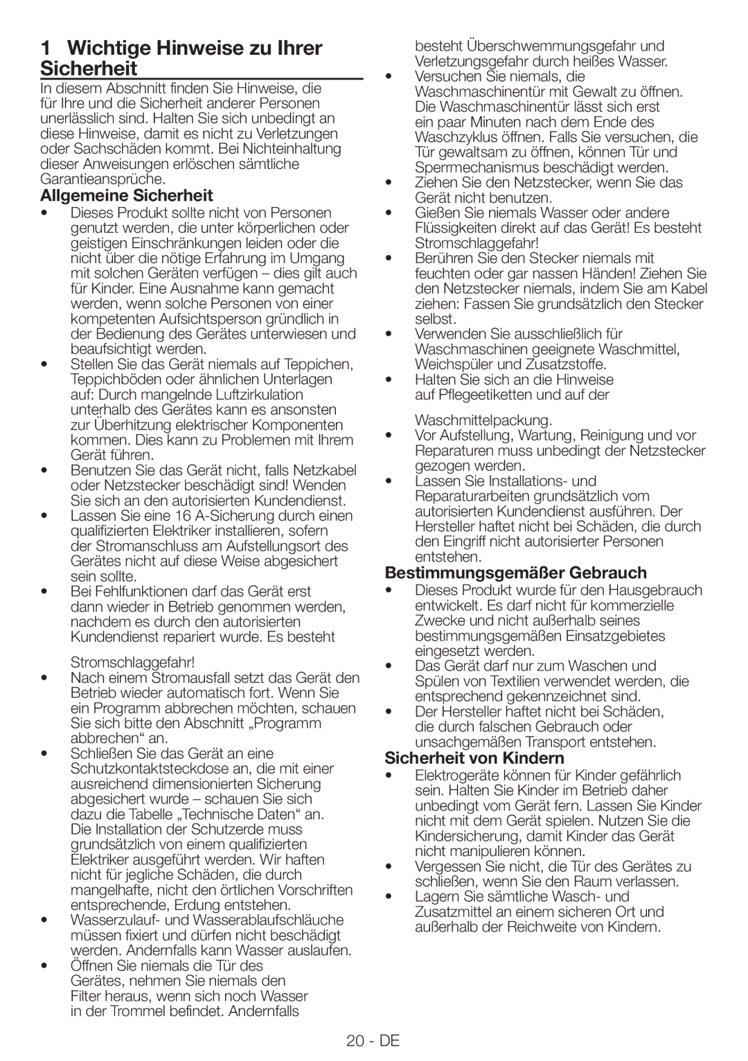 Blomberg WNF9422SC20 user manual Wichtige Hinweise zu Ihrer Sicherheit, Allgemeine Sicherheit, Bestimmungsgemäßer Gebrauch 